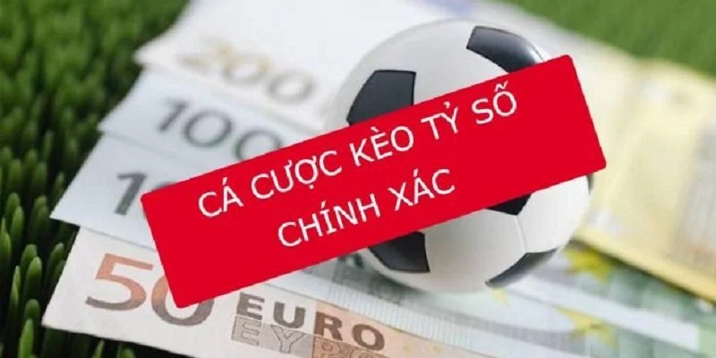 Kèo Tỷ Số
